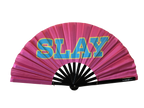 Pink Slay Fan
