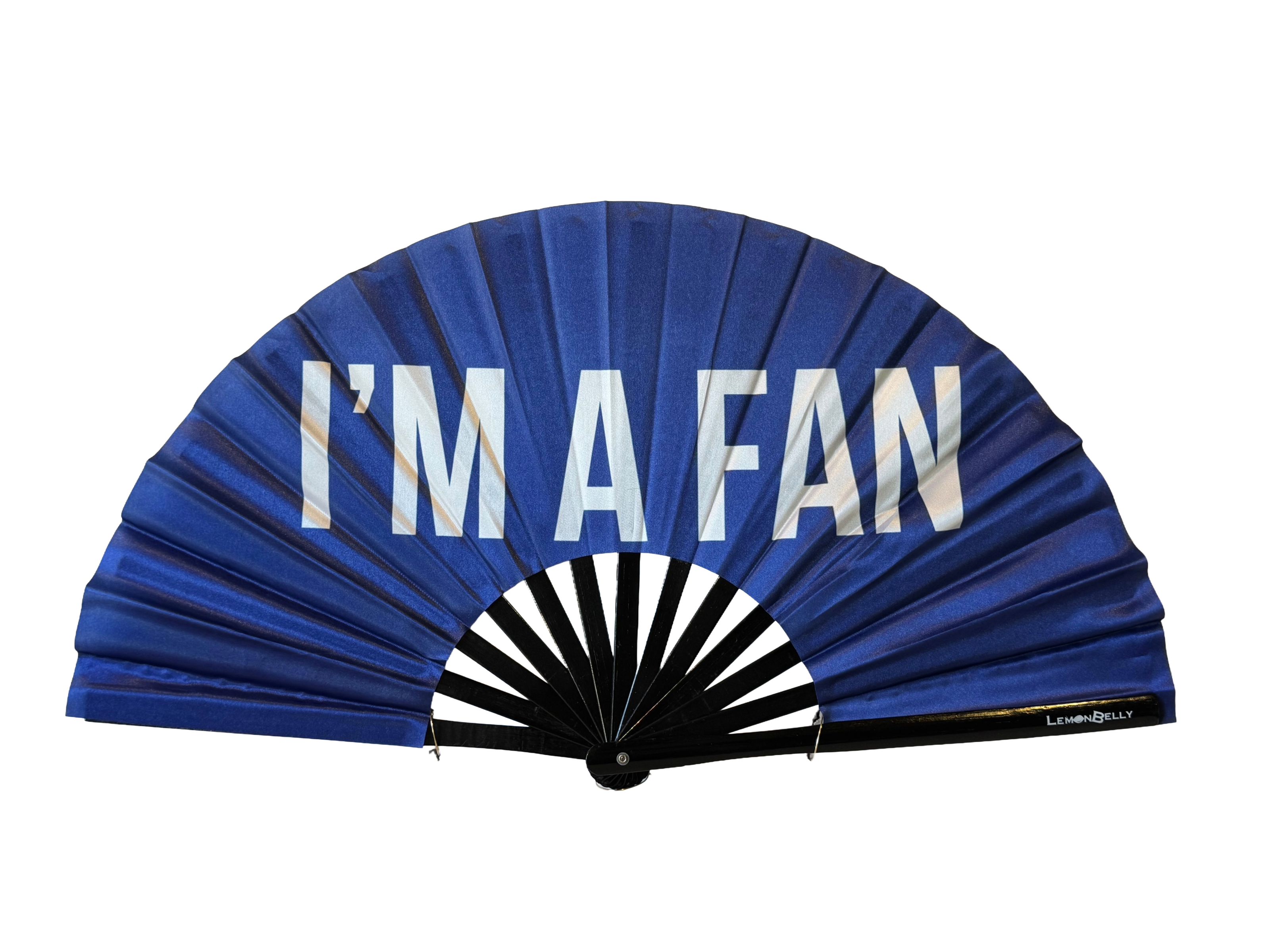 I'm a fan fan