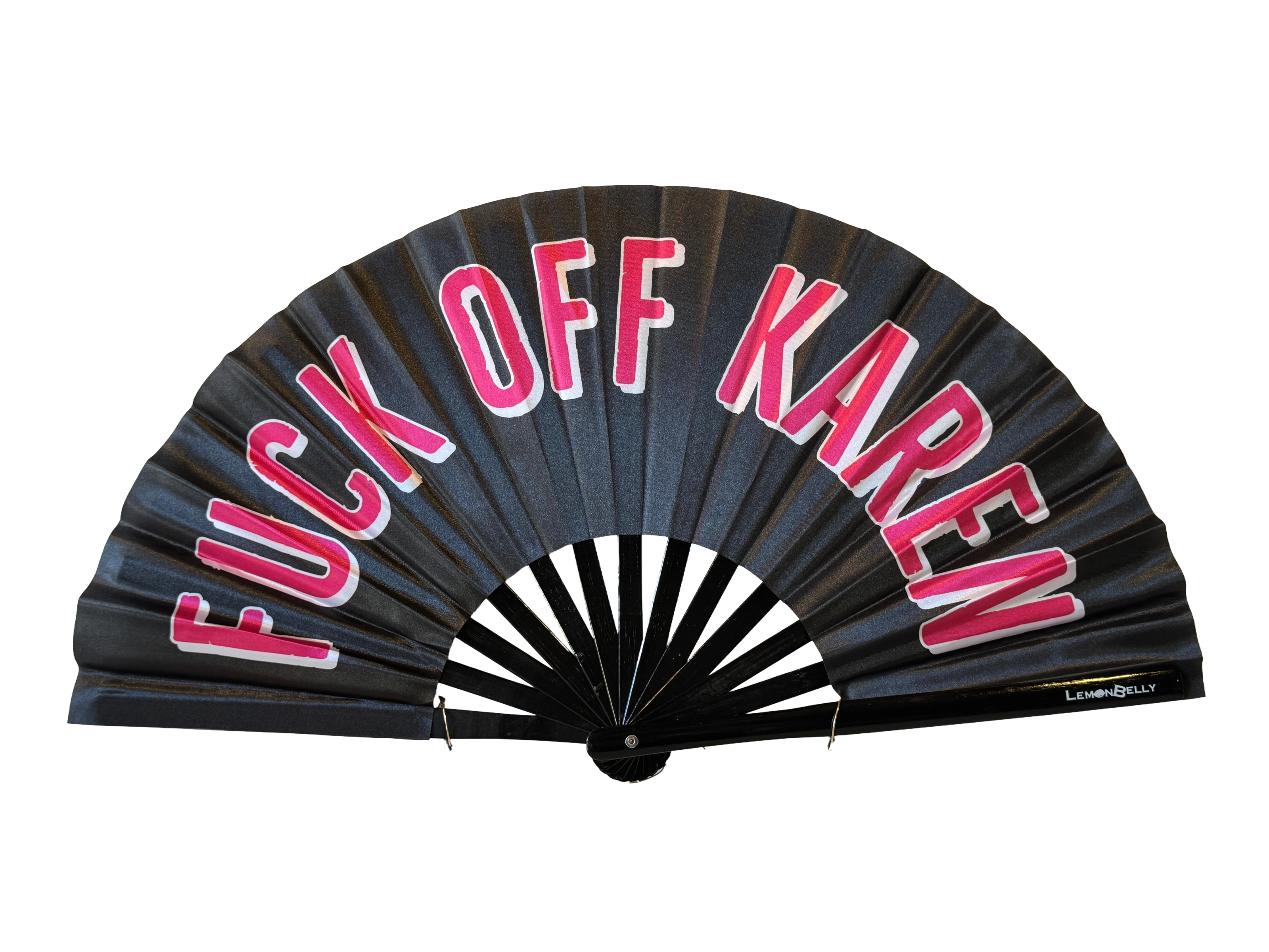 Fuck Off Karen Fan